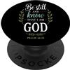 Bible Christian Faith Scripture Verse Te La fede cristiana conosce Dio Salmo 46:10 PopSockets PopGrip Adesivo