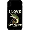 Pike Fishing Frau Spruch Wife Hecht Ange Custodia per iPhone XS Max Pesca luccio I Love It Pike When My Wife Let Me Go Fishing