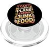 Giochi di parole tra mangiatori di patat I Can't I Have Plans Eating Junk Food Binge Eater Puns - PopSockets PopGrip per MagSafe