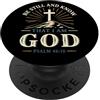 Bible Christian Faith Scripture Verse Te La fede cristiana conosce Dio Salmo 46:10 PopSockets PopGrip Adesivo