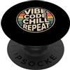 Vibe Coding Designs By AW Vibe Code Chill Repeat Retro Tramonto PopSockets PopGrip Adesivo