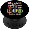 Bible Christian Faith & Scripture Verse La fede cristiana conosce Dio Salmo 46:10 PopSockets PopGrip Adesivo