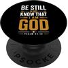 Bible Christian Faith & Scripture Verse La fede cristiana conosce Dio Salmo 46:10 PopSockets PopGrip Adesivo