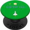 Crypto Life Crisis Cryptocurrency Space Rocket Crypto Go Up Only In Crypto PopSockets PopGrip Adesivo