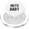 NEPO BABY Funny Nepotism Kid Memes NEPO BABY Divertente Nepotismo Ricco Privilegiato Kid Fun Meme PopSockets PopGrip per MagSafe