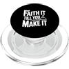 Fraxoweb Citazione ispiratrice Faith It Till You Make It PopSockets PopGrip per MagSafe