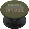 North Dakota born and North Dakota appar Retro Bismark Nord Dakota PopSockets PopGrip Adesivo