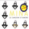 Mina - Le Canzoni D'Amore CD Pop Italiano SIGILLATO