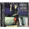 ROBERTO SANTORO - L'ELISIR DEL PASSIONARIO - CD NUOVO SIGILLATO RARO