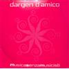 Dargen D'Amico - Musica Senza Musicisti