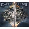 Pooh - Dove Comincia Il Sole CD 2010 Pop Luxury Edition