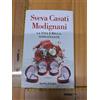 SVEVA CASATI MODIGNANI LA VITA È BELLA, NONOSTANTE SPERLING & KUPFER PANDORA+SDA