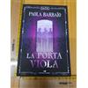 PAOLA BARBATO LA PORTA VIOLA DARK BATTELLO A VAPORE PIEMME 2023 PRIMA EDIZIONE +