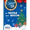 Mela Music Un Natale con i fiocchi. Ediz. illustrata. Con CD Audio