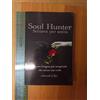 ARTEMIDE L. ROSE SOUL HUNTER SCHIAVA PER SCELTA INDEPENDENTLY PUBLISHED+SDA