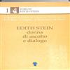Edith Stein - Donna di ascolto e dialogo 2005 OCD Saggistica