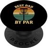 Disc Golf Dad Gear Fathers Day Store Disco Golf Papà Festa del Papà Disco Golf Vintage Best Dad By Par PopSockets PopGrip Adesivo