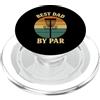 Disc Golf Dad Gear Fathers Day Store Disco Golf Papà Festa del Papà Disco Golf Vintage Best Dad By Par PopSockets PopGrip per MagSafe