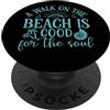The Aqua Cottage Una passeggiata sulla spiaggia fa bene all'anima PopSockets PopGrip Adesivo