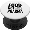 Fraxoweb Cibo non farmaceutico - Scegli la salute piuttosto che i farmaci PopSockets PopGrip Adesivo