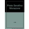 Prete Serafino Morazzone