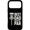 Disc Golf Dad Gear Fathers Day Store Custodia per iPhone 17 Pro Max Disco Golf Festa del Papà Best Dad By Par Frisbee Golf Disk