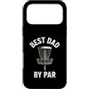 Disc Golf Dad Gear Fathers Day Store Custodia per iPhone 17 Pro Max Best Dad By Par Disc Golf per la festa del papà Funny Disk Golf