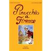 Firenzelibri Pinocchio a Firenze