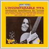 CD musicale Tita L'incomparable Tita (Limited Edition) con tracciamento # Gia...