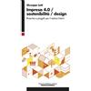 FrancoAngeli Impresa 4.0/Sostenibilità/Design. Ricerche e progetti per il settore Interni