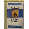 DINO BUZZATI IL DESERTO DEI TARTARI I GRANDI DELLA NARRATIVA 900 ITALIANO+SDA