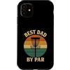 Disc Golf Dad Gear Fathers Day Store Custodia per iPhone 11 Disco Golf Papà Festa del Papà Disco Golf Vintage Best Dad By Par