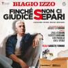 52733 Biagio Izzo - Finchè giudice non ci separi