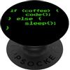 Informatica Ingegneria Software Humor Ne No Coffee No Code Sviluppatore Informatico Programmatore PopSockets PopGrip Adesivo