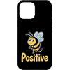Motivational Inspirational Quotes Cute B Custodia per iPhone 12 Pro Max Bumble Bee Citazione sana motivazionale motivazionale positiva