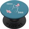 Joyful Bloom Co Choose Joy Today Farfalla Floreale Citazione PopSockets PopGrip Adesivo