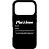 Matthew Defined Personalized Matt Costum Custodia per iPhone 17 Pro Nome personalizzato di Matthew Definizione Costume famoso per Matt