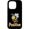 Motivational Inspirational Quotes Cute B Custodia per iPhone 15 Pro Bumble Bee Citazione sana motivazionale motivazionale positiva