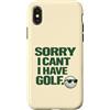Golf Accessories Art Gifts for Women and Custodia per iPhone X/XS Sorry I Can't, Have Golf divertente regalo per golfisti Man Cave