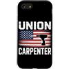 Carpenter Gifts for Men and Women Custodia per iPhone SE (2020) / 7/8 Falegname Falegnameria Falegname Carpenteria Unione Falegname