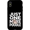Poodle Lover Dog Owner Custodia per iPhone X/XS Solo un altro amante dei cani barboncini