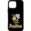 Motivational Inspirational Quotes Cute B Custodia per iPhone 16 Pro Max Bumble Bee Citazione sana motivazionale motivazionale positiva