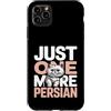 Persian Cat Lover Owner Custodia per iPhone 11 Pro Max Solo un altro umorismo persiano divertente amante dei gatti