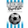 Ultra L'enigmista napolista. 101 cruciverba, rebus e giochi per veri tifosi azzurri
