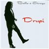 Drupi/Matia Bazar/Equipe 84 Bella E Strega (CD)