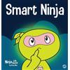 Mary Nhin Smart Ninja (Copertina rigida) Ninja Life Hacks