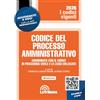 La Tribuna Codice del processo amministrativo. Coordinato con il codice di procedura civile e le leggi collegate