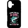 I Know I Fish Like a Girl Fishing Cute F Custodia per iPhone 17 So che pesce come una ragazza cerca di continuare a pescare motivazione