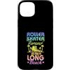 Matching Long Beach California Vacation Custodia per iPhone 15 Plus Pattinaggio a rotelle Forever Long Beach Roller Skating