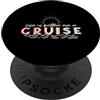Cruise Ship Tropical Vacation Cruise Par La vita è migliore su una crociera divertente nave crociera vacanza spiaggia PopSockets PopGrip Adesivo